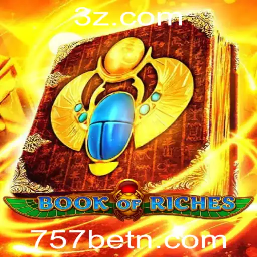 Explorando o Mundo do Jogo BookofRiches com a Plataforma 757bet