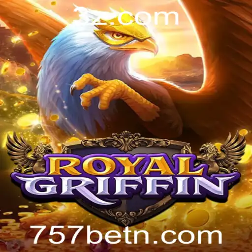 Descubra o Fascinante Jogo RoyalGriffin: Como Jogar e Ganhar com 757bet